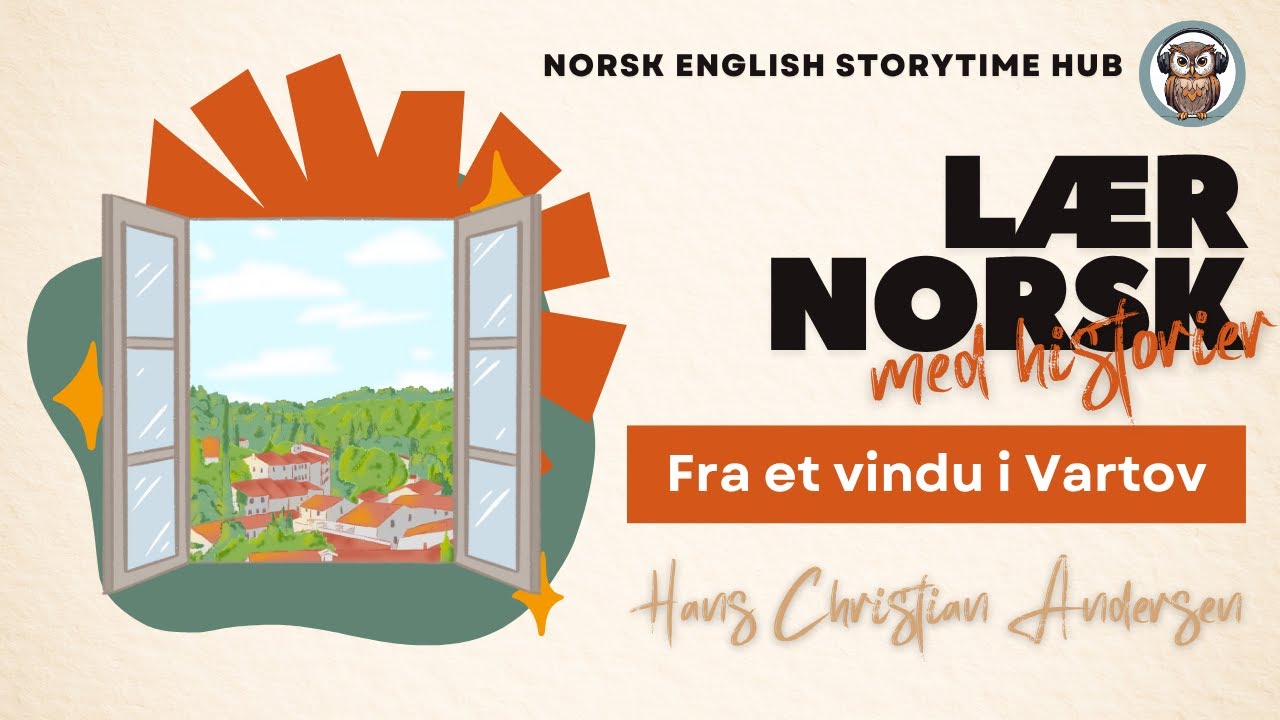 Fra et vindu i Vartov | Hans Christian Andersen | Lær norsk | Lær norsk med historier