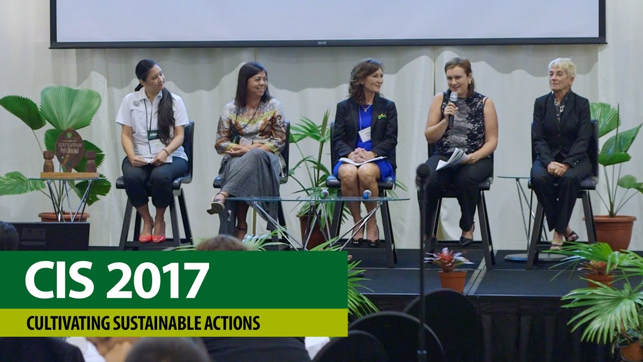 CIS Conference 2017 – Cultivating Sustainable Actions, Plenary Panel