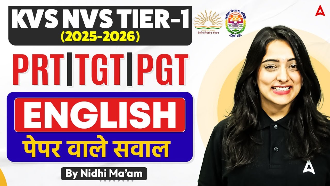 KVS NVS TGT/PGT/PRT Tier 1 English Class | KVS NVS English Most Expected Questions By Nidhi Ma'am