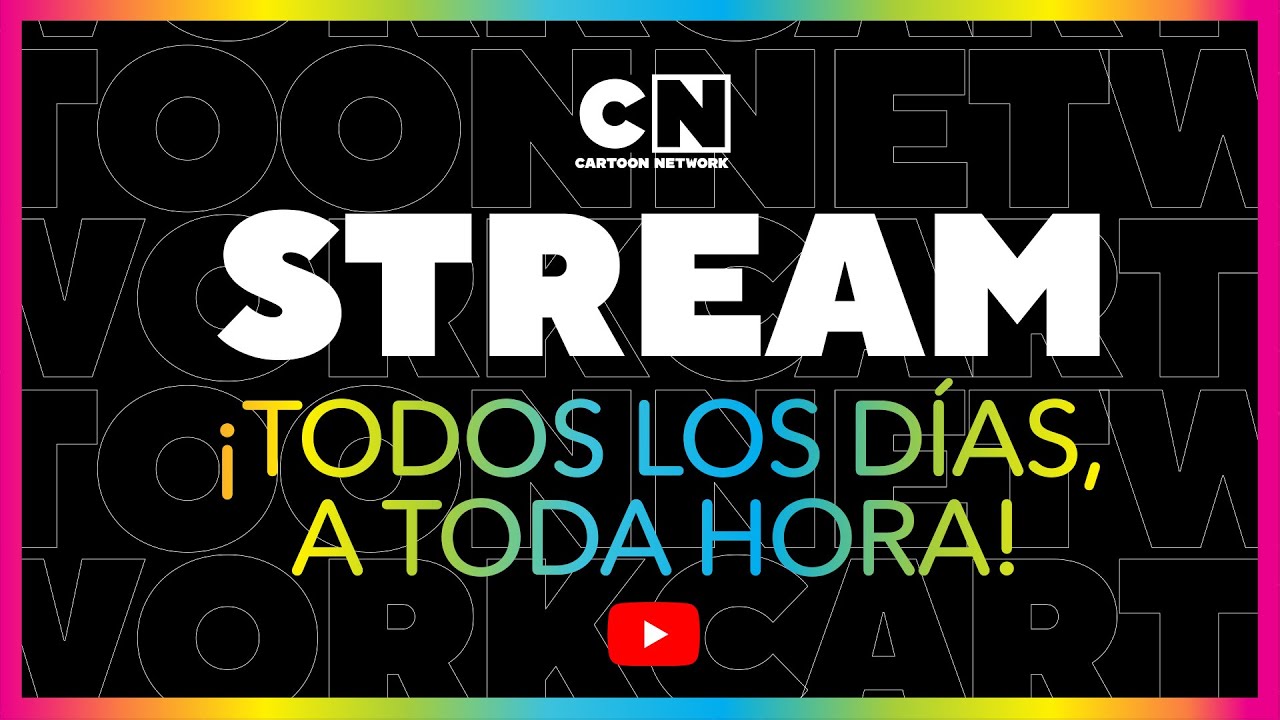 🔴EN VIVO: Cartoon Network Stream 24hs