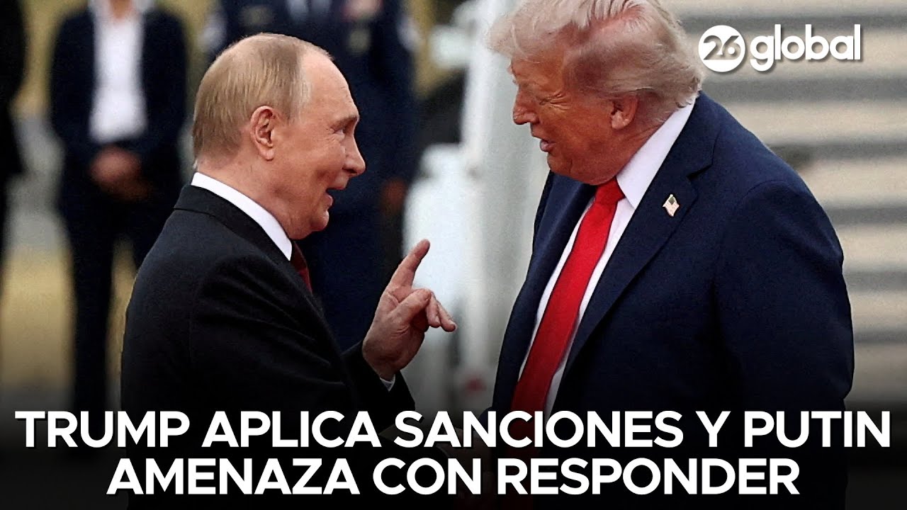 🇺🇸🇷🇺 TENSI&Oacute;N EEUU - RUSIA | Trump aplica sanciones y Putin amenaza con responder: #26Global