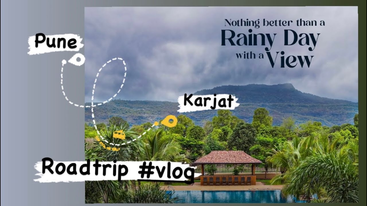 Journey to Tranquility: Karjat from Pune