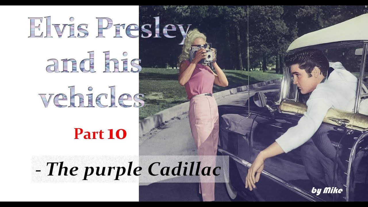 Elvis' Cars part 10 - The purple Cadillac