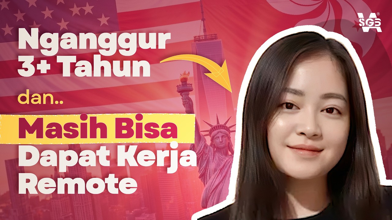 Nganggur Hampir 4 Tahun Ternyata Bukan Hambatan buat Kerja Remote I Cerita Alumni Irvina