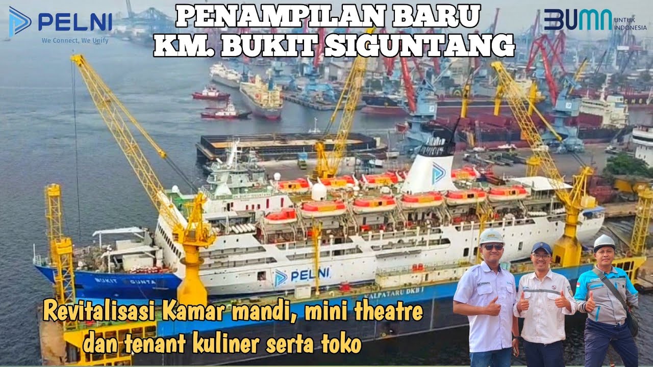 PENAMPILAN BARU KM. BUKIT SIGUNTANG 2024 || DKB 1 TANJUNG PRIOK