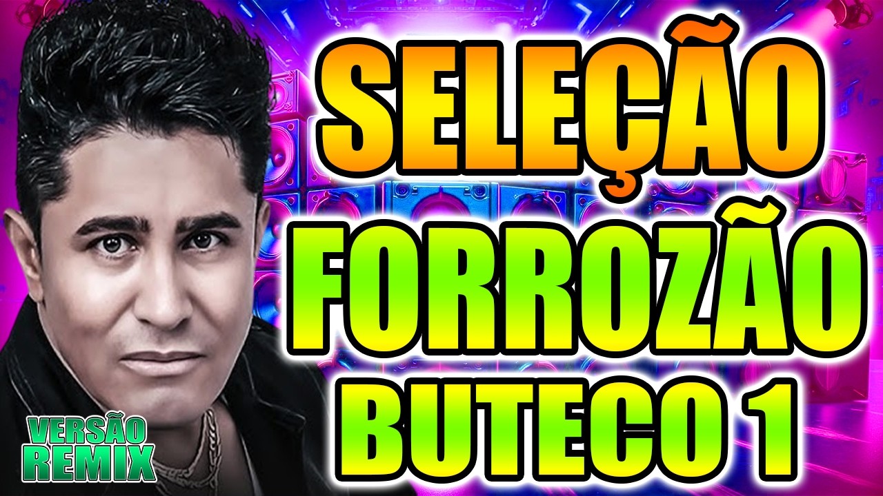 SELEÇÃO TOP FORROZÃO DE BUTECO 01 – CRISTIANO NEVES REMIX 2026  / SOM REMIX