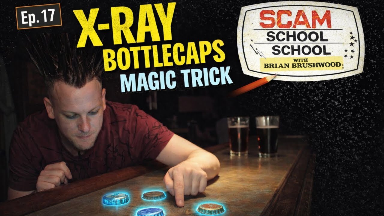 Learn the X-Ray Bottlecaps Magic Trick! (Ep17 Scam School School)