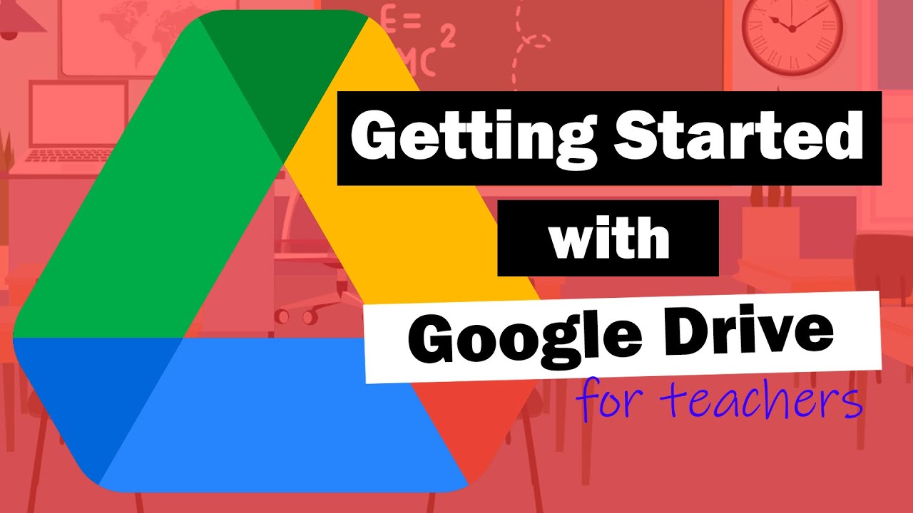 Как пользоваться Google Drive: руководство для учителей