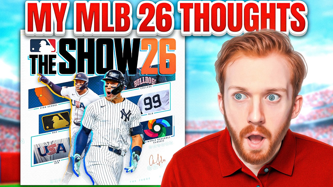 My Thoughts On MLB The Show 26...