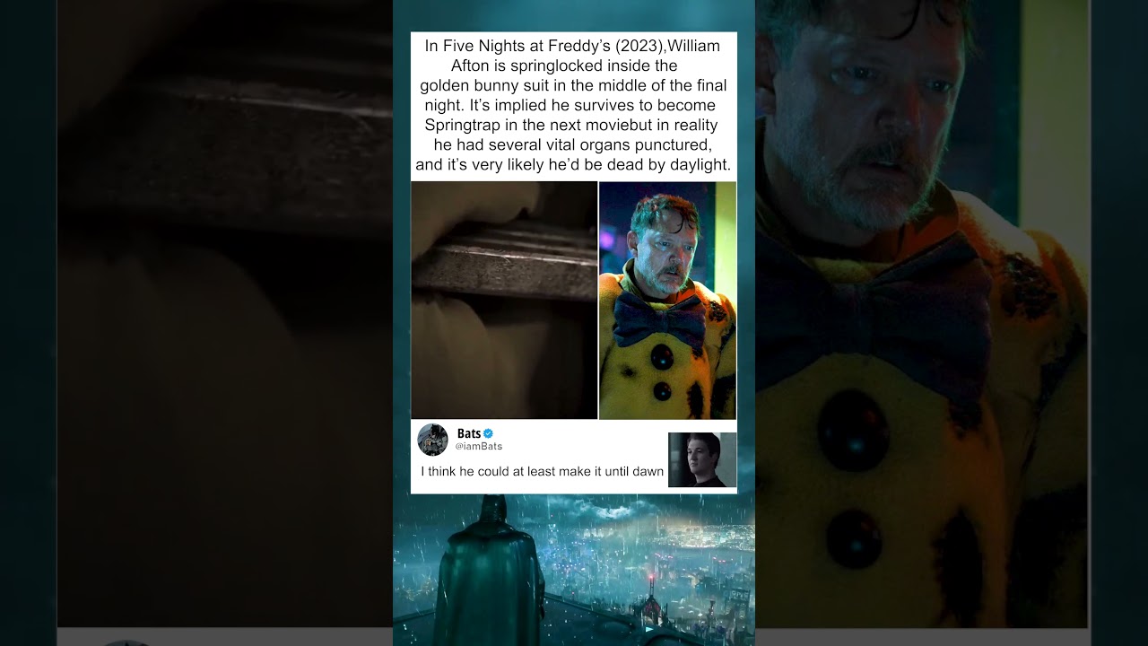 FNAF Movie's BIGGEST Plot Hole: How Did William Afton SURVIVE This?! 🩸🤖