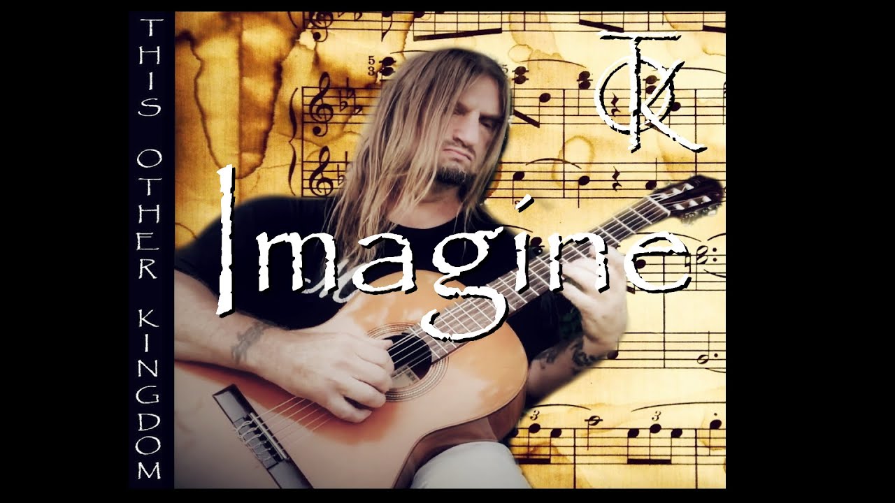 Imagine by John Lennon {1940 ~ 1980} | Classical Guitar