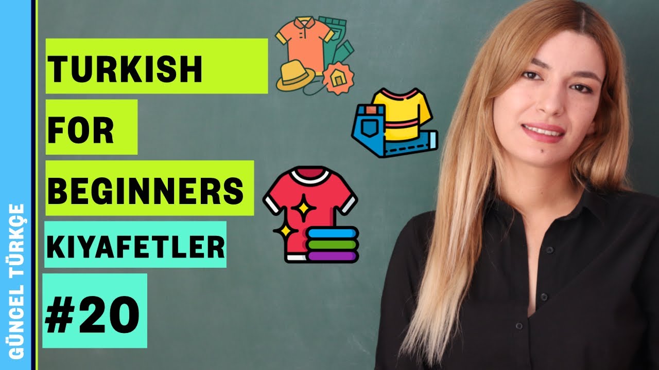 Yabancılar İçin Türkçe A1 | Kıyafetler / Giysiler ( 20. Ders )