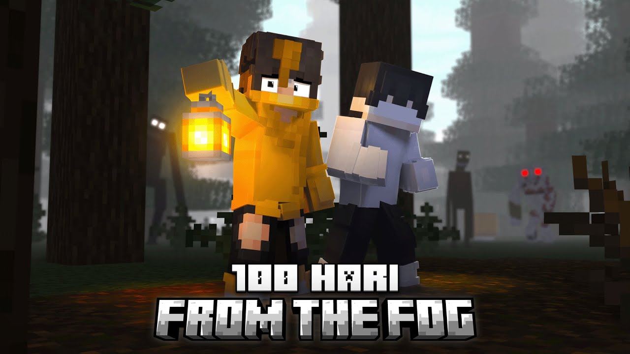 100 Hari Minecraft Hardcore From The Fog ( ft @noire )