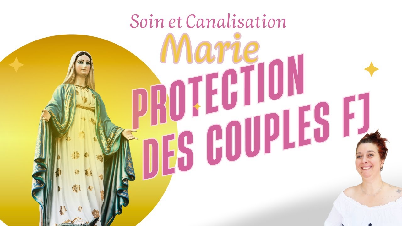 Soin de Marie: la protection des couples flammes jumelles et autres