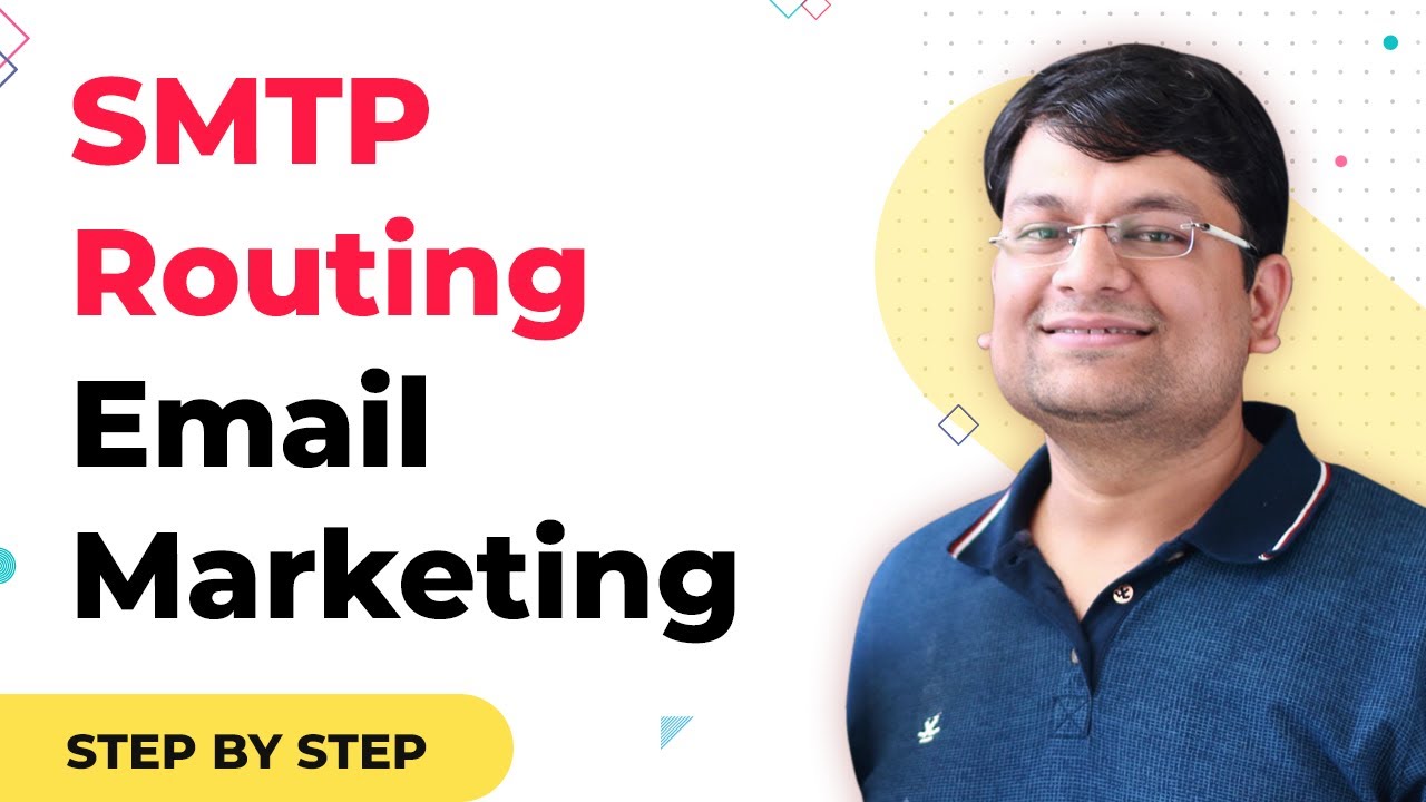 SMTP Routing | Email Marketing