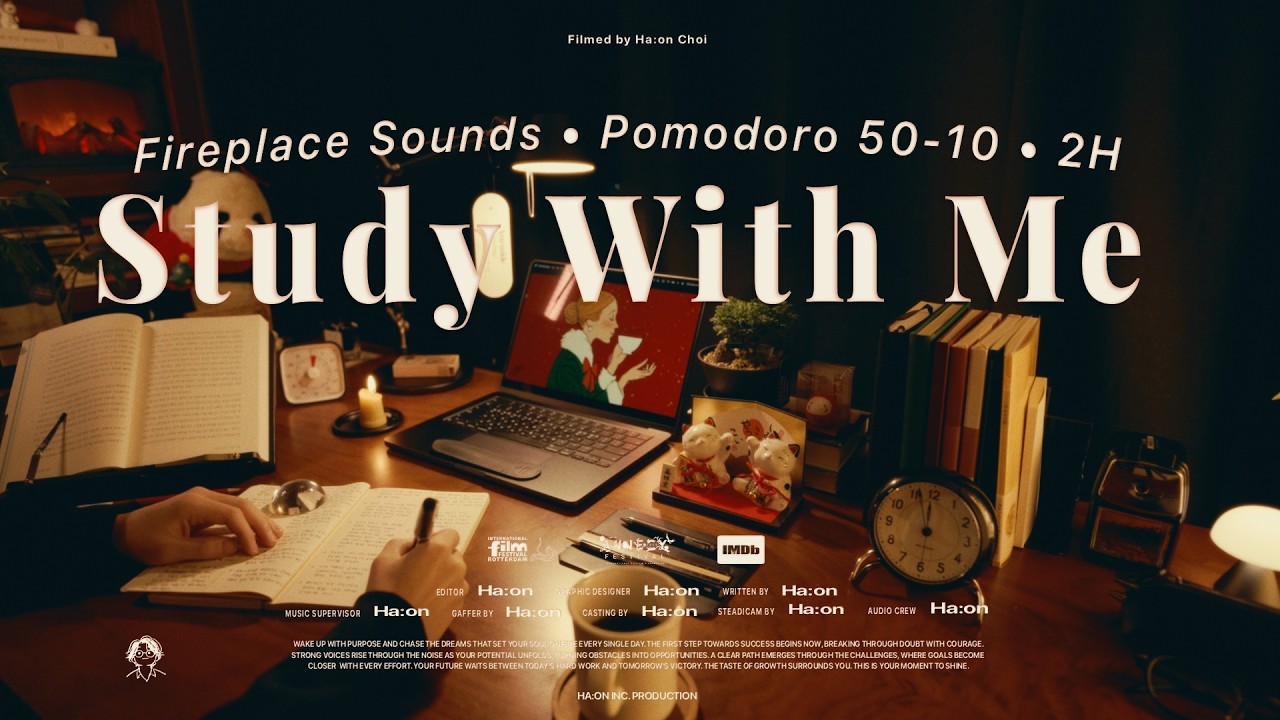 2-Hour Study with Me / Late at night at home ✍️ / Calm Fireplace sounds / Pomodoro 50-10