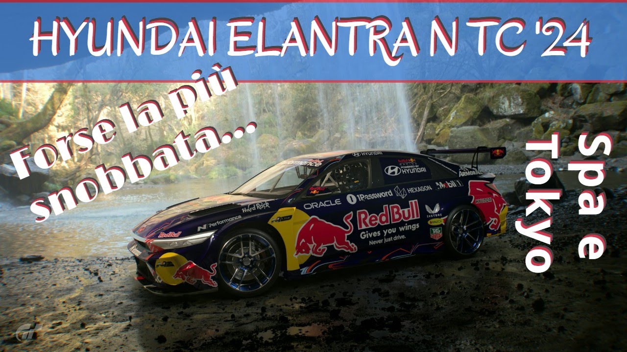 GT7 Elantra N TC '24 nei circuiti di Spa (700pp) e Tokyo (600pp): da non sottovalutare! [patch 1.67]