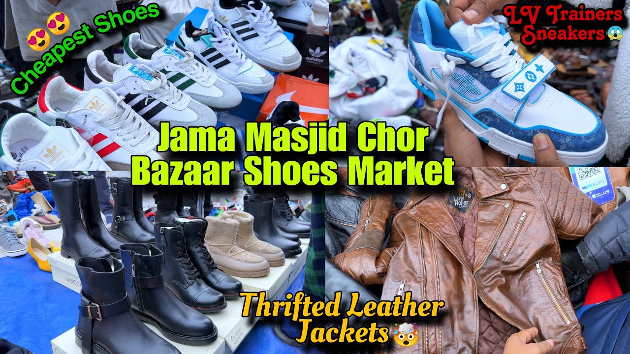 Jama Masjid Chor Bazaar Shoes Market Vlog | Cheapest & Best Leather Jackets In Delhi | Chor Bazaar