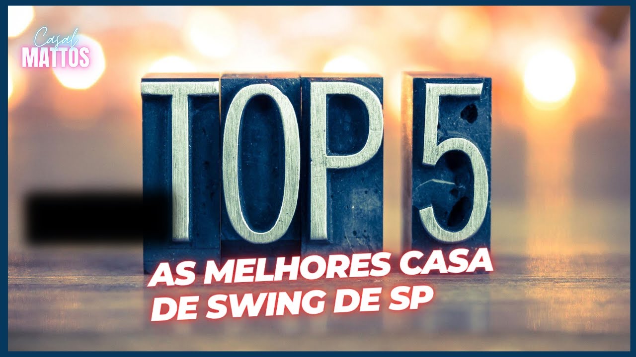 As 5 melhores CASAS DE SWING de SP 2024
