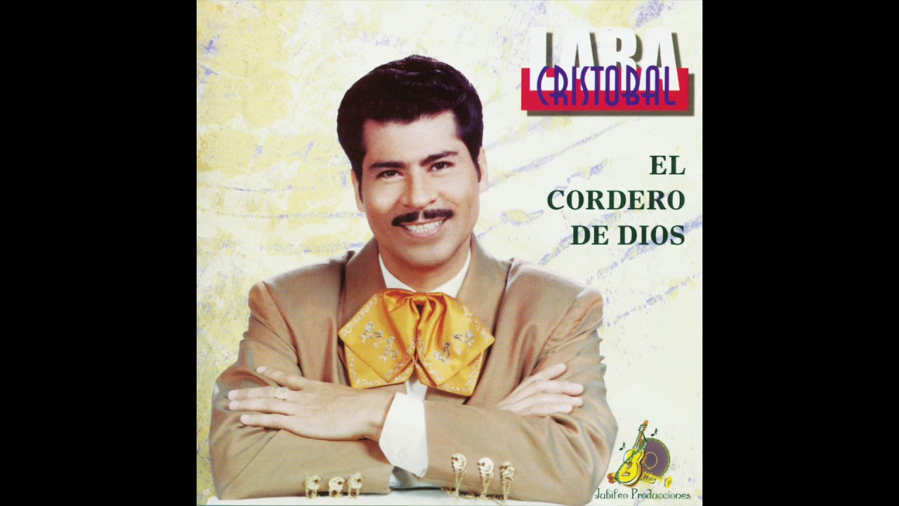 Cristobal Lara - El Cordero De Dios (Disco Completo)