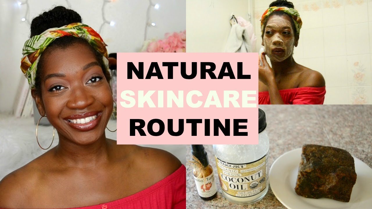 Everyday Natural Skincare Routine | How To Fade Acne Scars with African Black Soap and Tamanu Oil