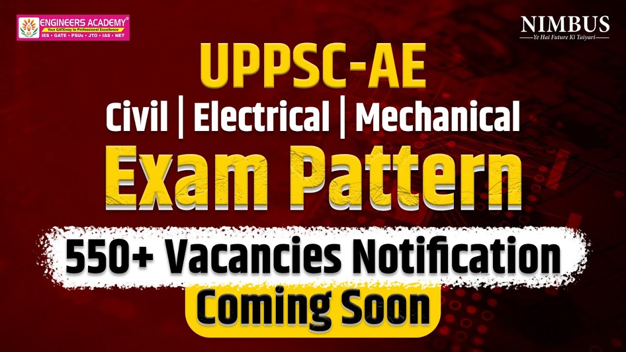 UPPSC AE Exam Pattern & Syllabus Complete Details | UPPSC AE Vacancy 2024 | क्या और कहाँ से पढ़ें ?