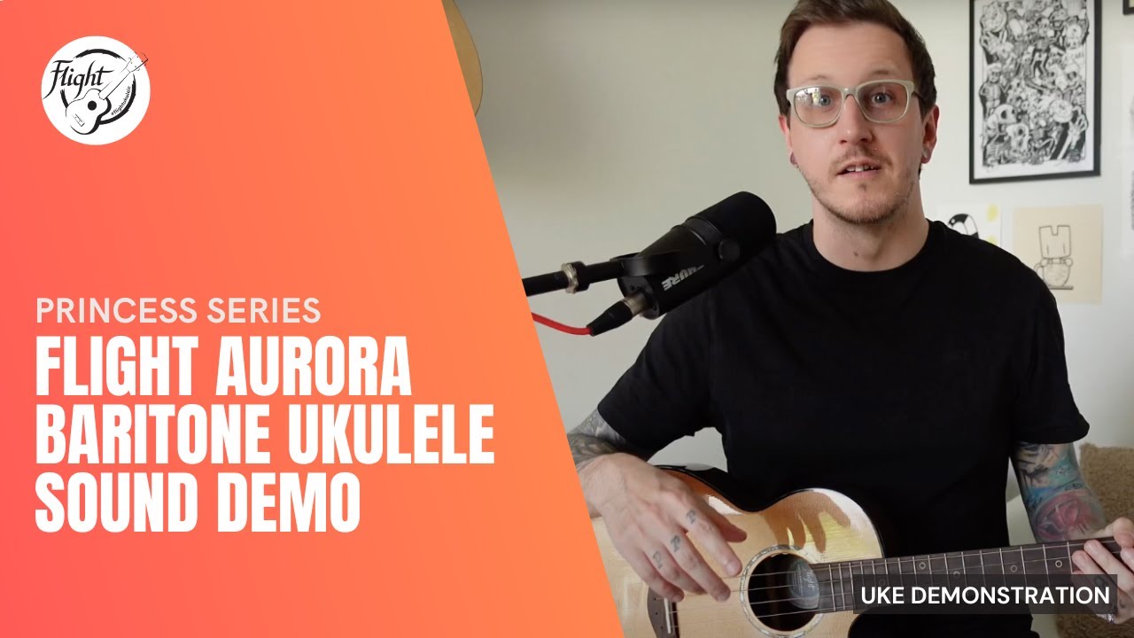 Flight Aurora Baritone Ukulele Sound Demonstration