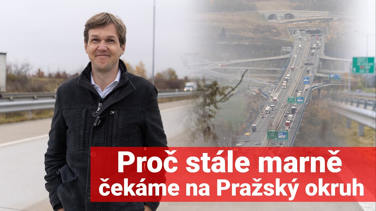 Proč stále marně čekáme na Pražský okruh?