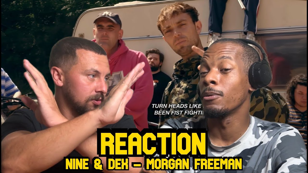 Please Don't Ban This - NINE & DEX | MORGAN FREEMAN | REACTION