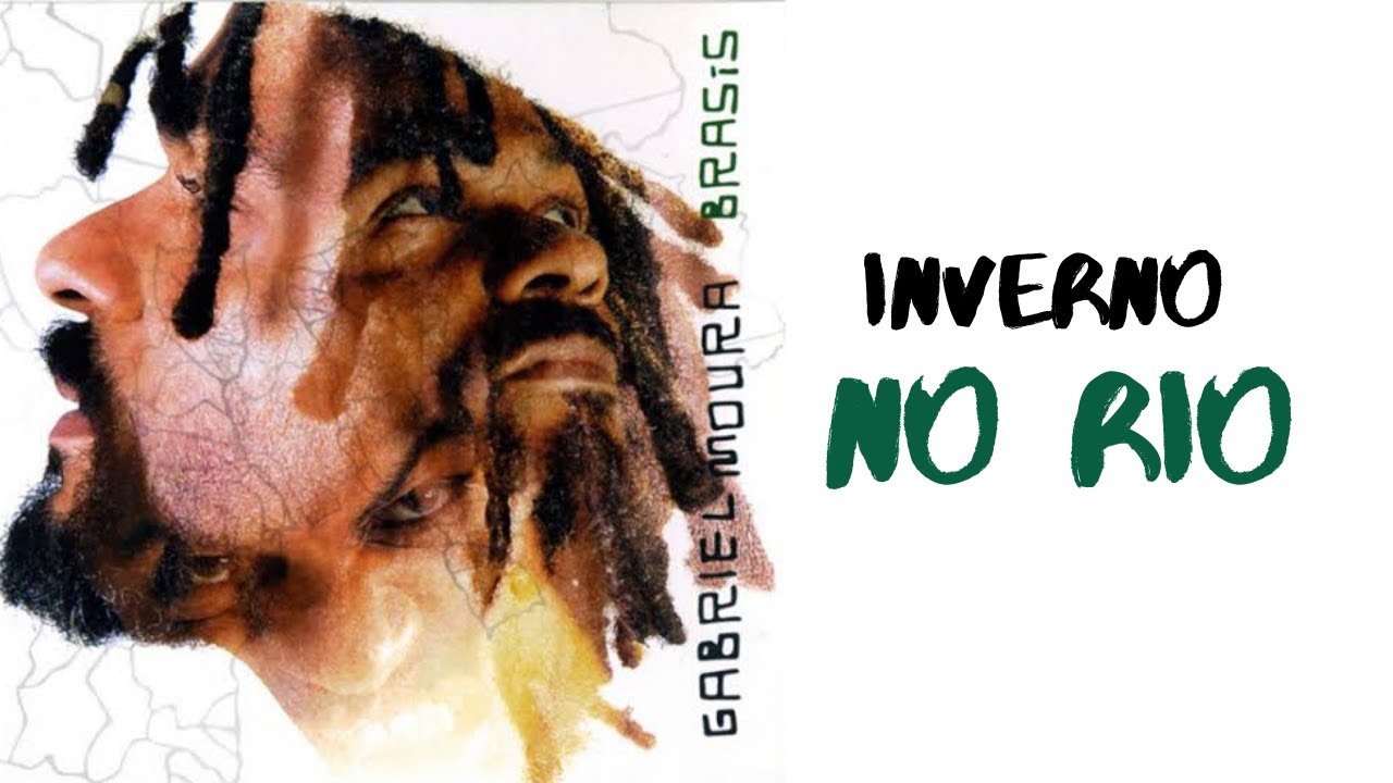 Inverno no Rio - Gabriel Moura