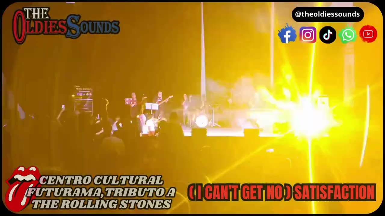 Satisfaction (The Rolling Stones) - The Oldies Sounds | Concierto Tributo The Rolling Stones