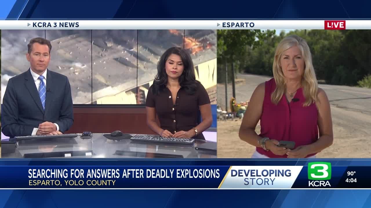 Esparto Explosions: Updates on recovery and investigations on July 9