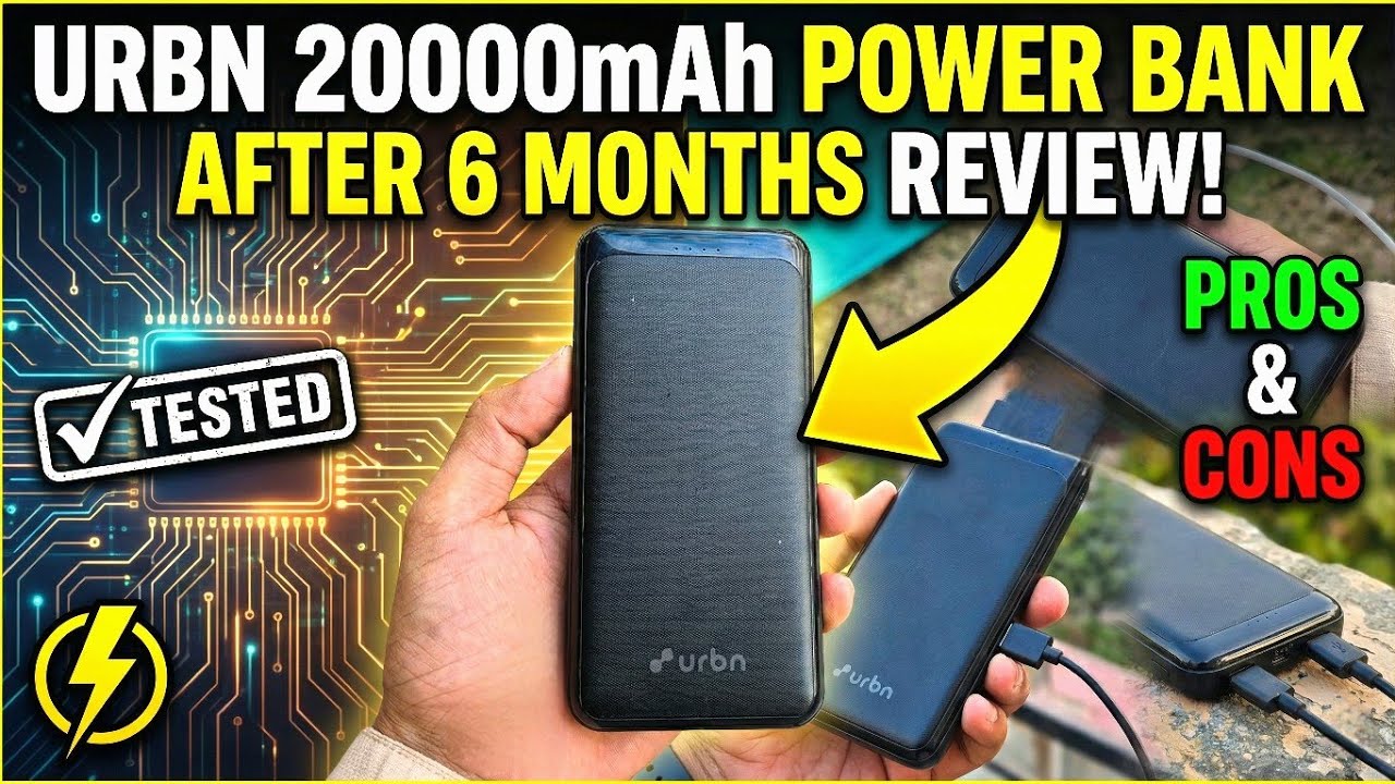 Urbn 20000 Mah 22.5 W Fast Charging Power Bank After 6 Month Review