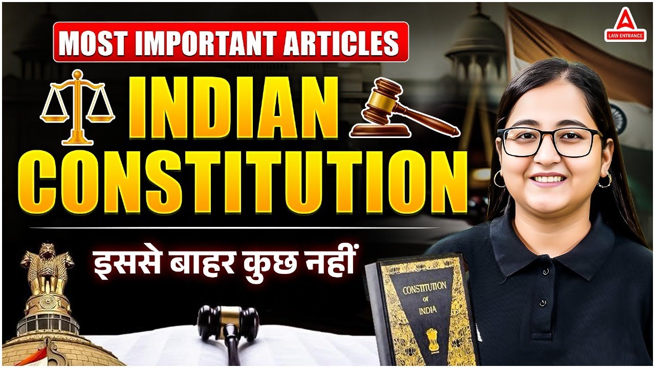 Most Important Articles of the Indian Constitution | CUET PG LLB & MH CET Law 2025📜