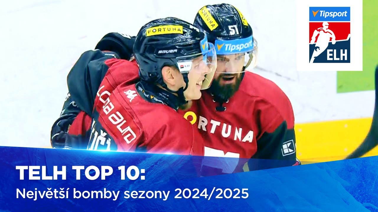 TELH TOP 10: Největ&scaron;&iacute; bomby sezony 2024/2025