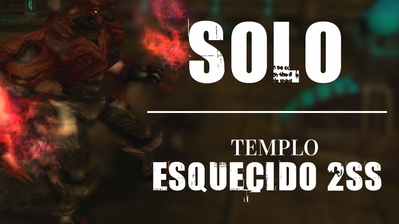 Solo Forgotten Temple B2F - Solo Templo Esquecido 2SS - Cabal Online Brasquefut FS