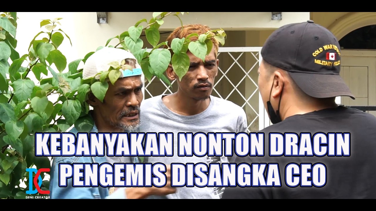 Kebanyakan Nonton Dracin, Pengemis Disangka CEO