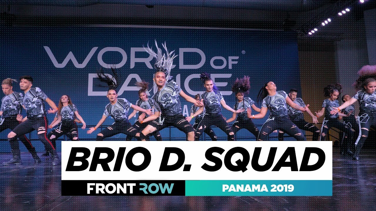 BRIO D. SQUAD | TEAM DIVISION | FRONTROW | World of Dance Panama 2019 | #WODPANAMA2019