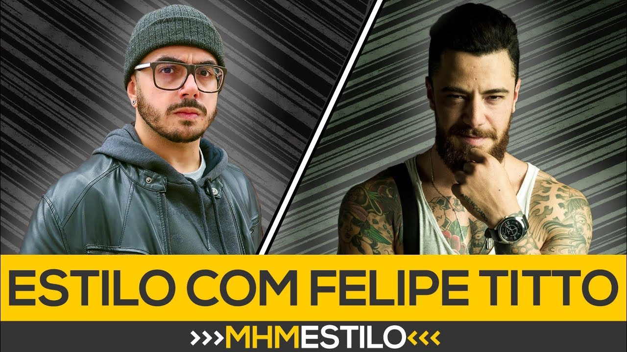⚫ Felipe Titto dá 7 Dicas de como se vestir bem | Moda Masculina