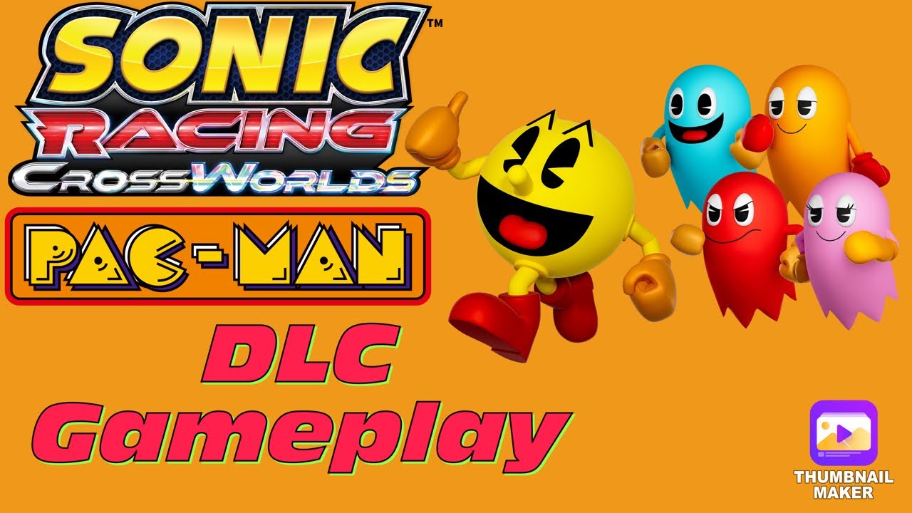 Sonic Racing Crossworlds: геймплей дополнения Pac-Man.