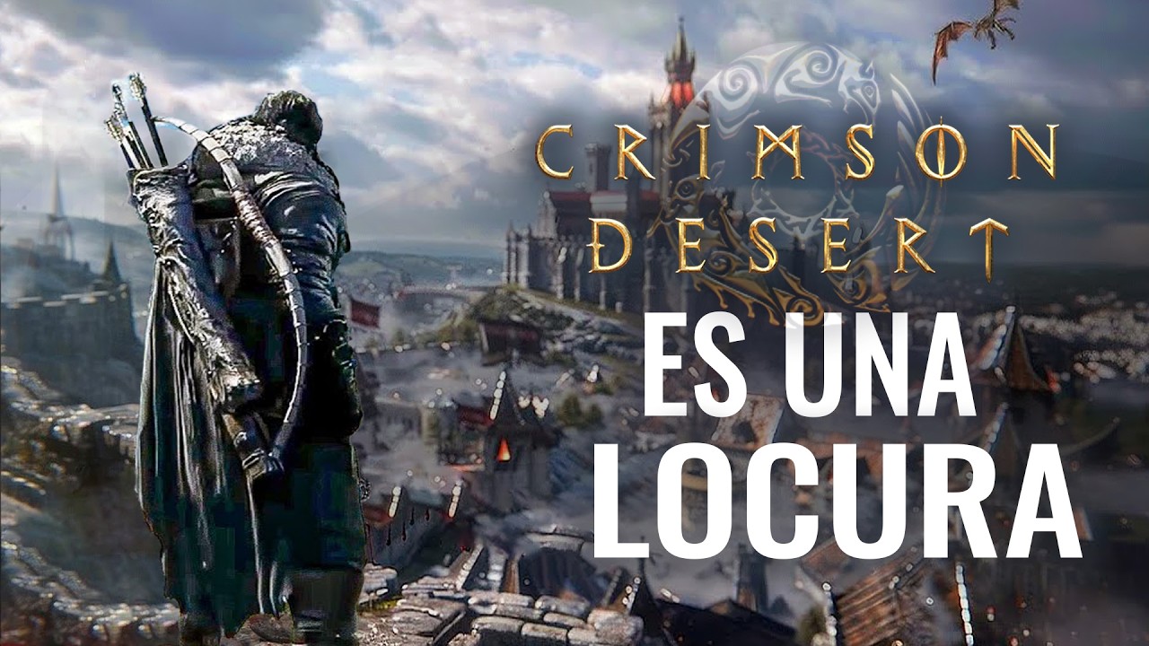 ¿QUE TAL ES CRIMSON DESERT? VA A SER UNA LOCURA DE JUEGO POR ESTO