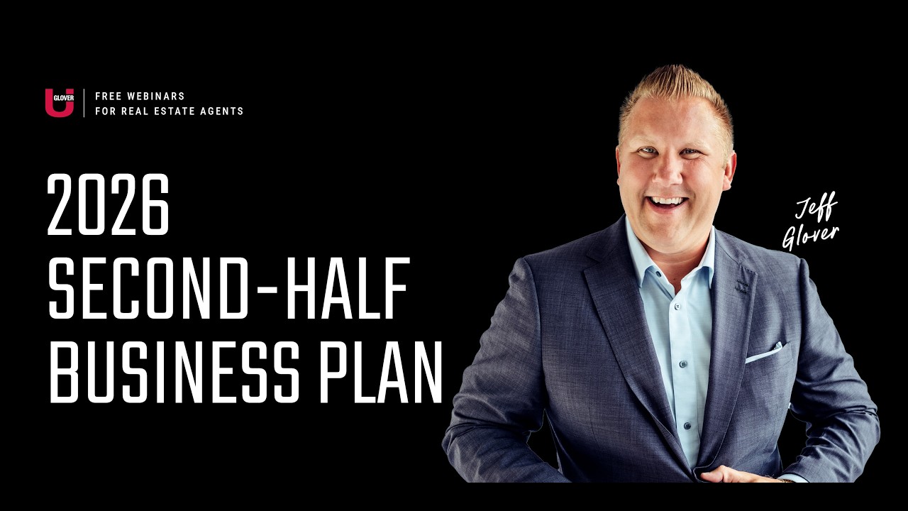 2026 2nd-Half Business Plan: Win The Next 180 Days | Glover U