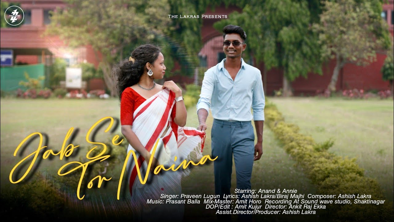Jab Se Tor Naina (Official Video) | New Nagpuri song  2024  | Praveen Lugun | Prasant Balla