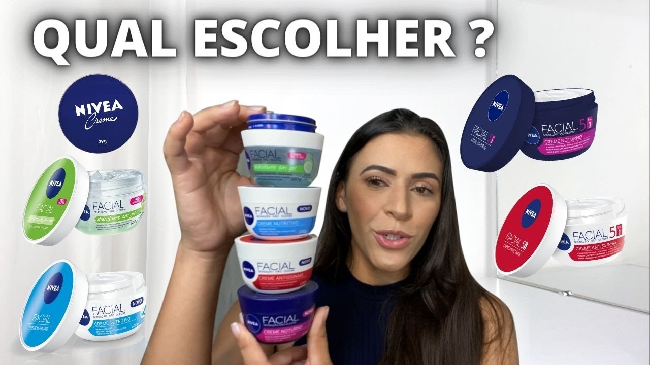 HIDRATANTES FACIAIS NIVEA - QUAL DEVO ESCOLHER ? | Miga Sua Make