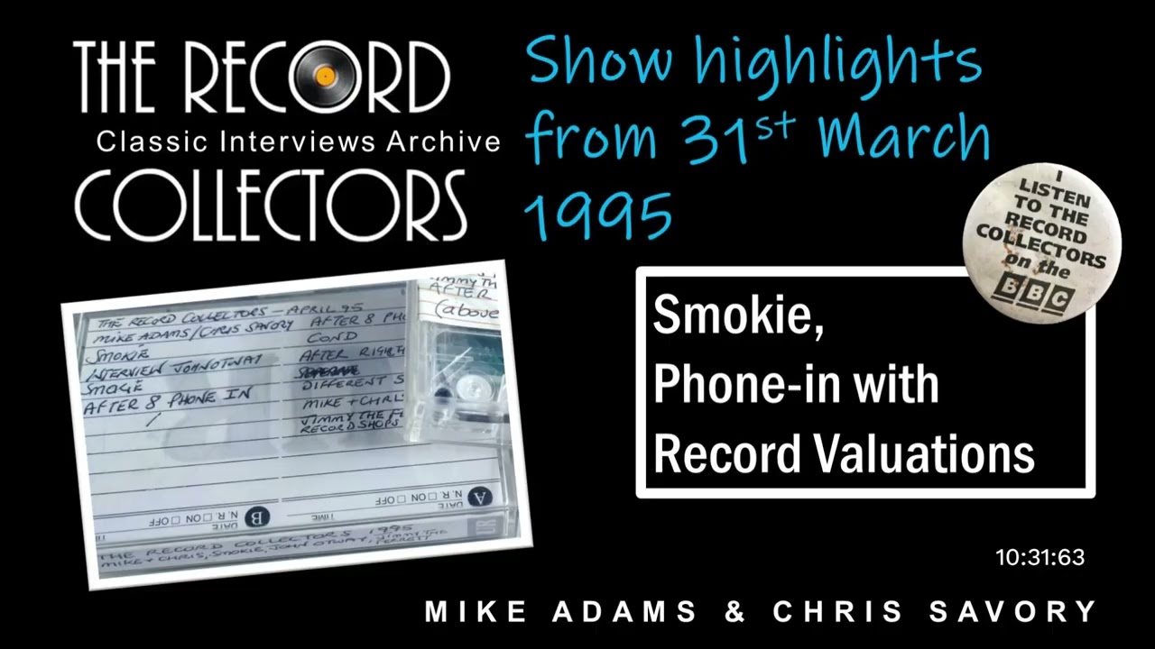'The Record Collectors' programme - Show highlights 31st March 1995