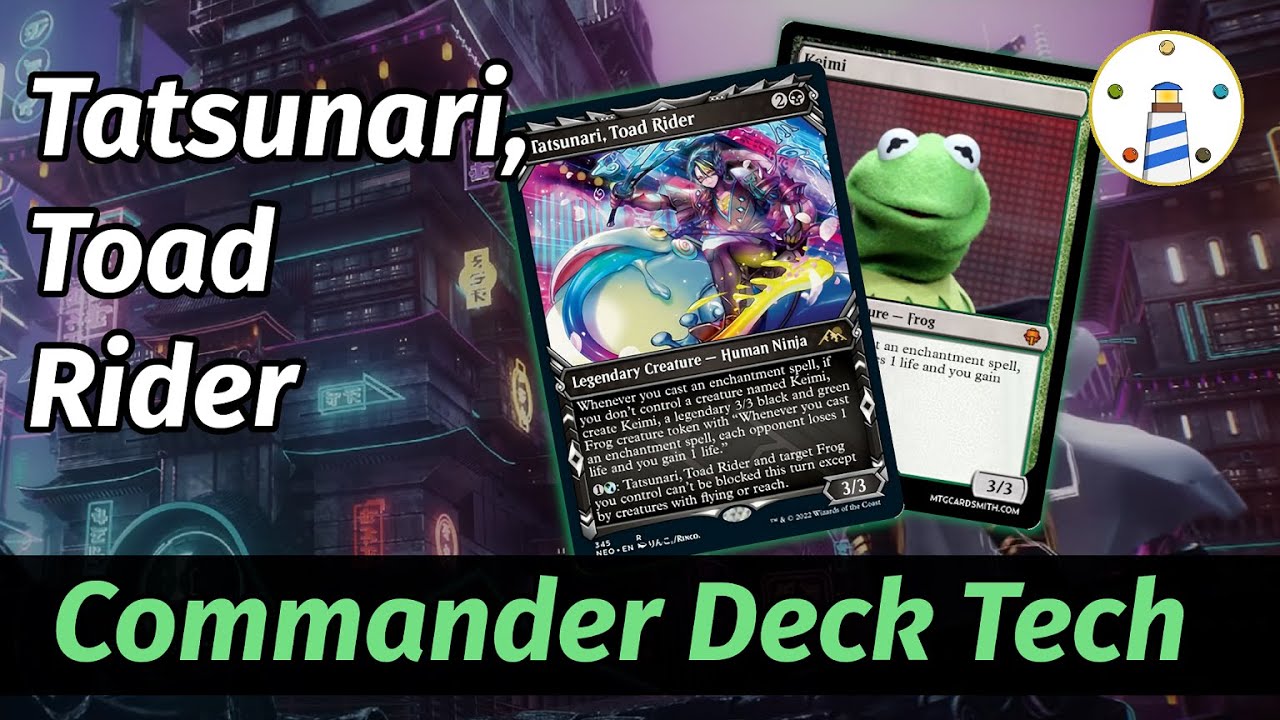 MTG Commander Deck Tech - Tatsunari, Toad Rider