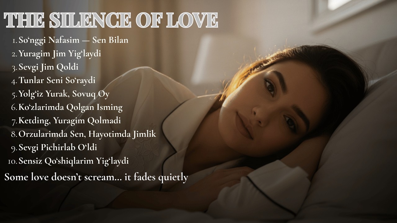 Uzbek Sad Love Songs Emotional Mix – So‘nggi Nafasim — Sen Bilan (Romantic Heartbreak 2026)