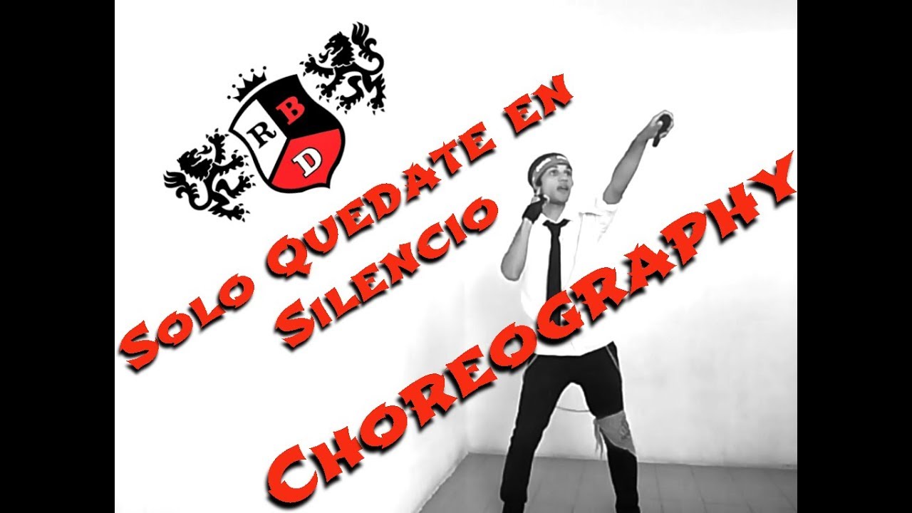 Dançando/Bailando Solo Quedate En Silencio - RBD (Choreography)