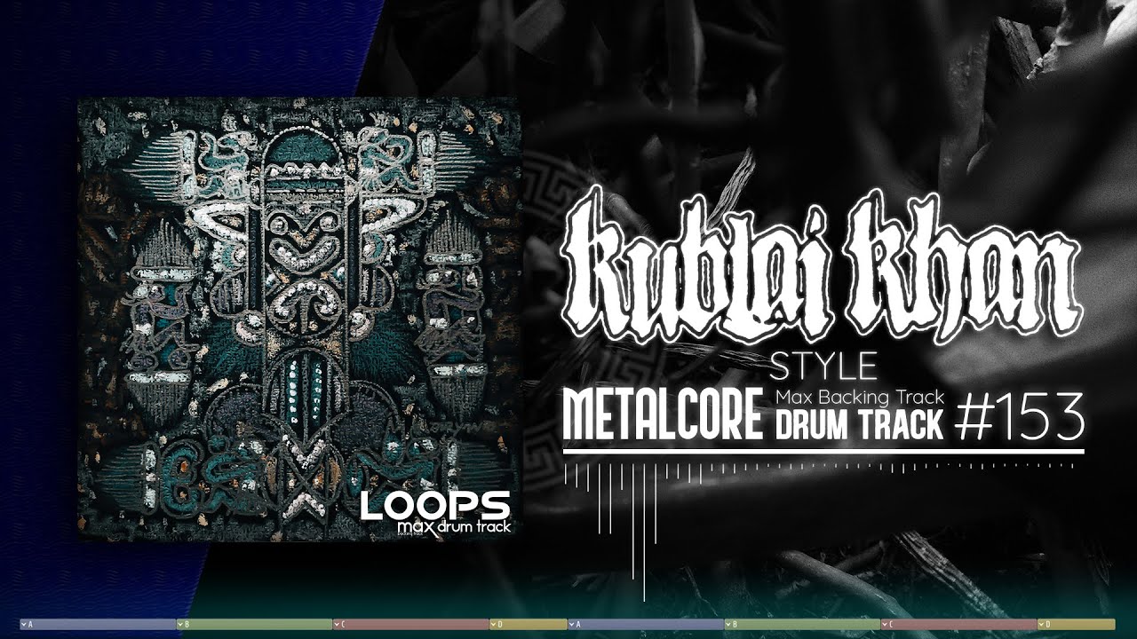 Metalcore Drum Track / Kublai Khan Style / 170 bpm