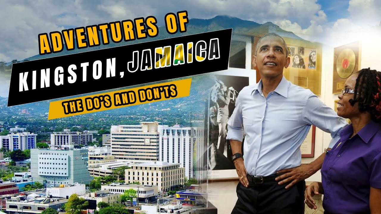 A Week vacation in Kingston, Jamaica - Top Things To Do - But AVOID These Things!!!